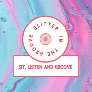 GiG - Glitter in the Groove