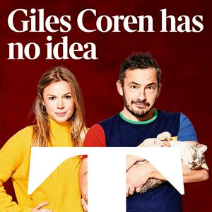 Listen to Giles Coren Has No Idea in the App