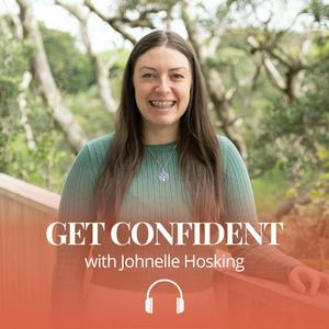 Get Confident with Johnelle Hosking