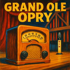 Grand Ole Opry | OTRWesterns.com