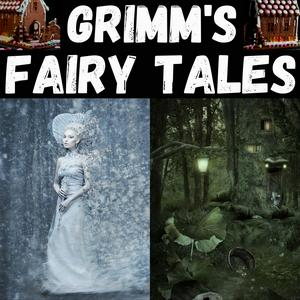 Listen to Grimm's Fairy Tales - The Brothers Grimm in the App