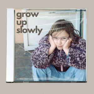 Listen to Grow Up Slowly in the App