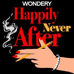 Listen to Happily Never After: Dan and Nancy in the App