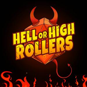 Listen to Hell or High Rollers in the App