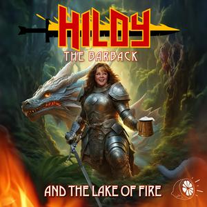 Listen to Hildy the Barback and the Lake of Fire in the App