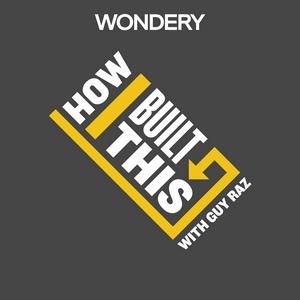 Listen to How I Built This with Guy Raz in the App