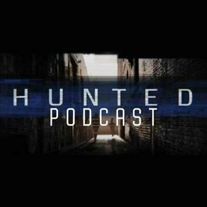 Listen to Hunted Podcast in the App