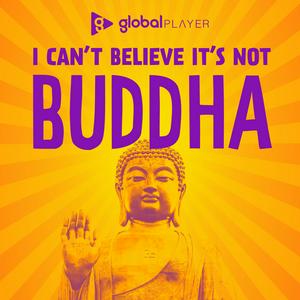 I Can't Believe It's Not Buddha with Lee Mack & Neil Webster