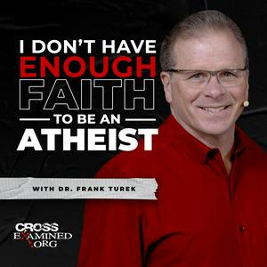 Listen to I Don't Have Enough FAITH to Be an ATHEIST in the App