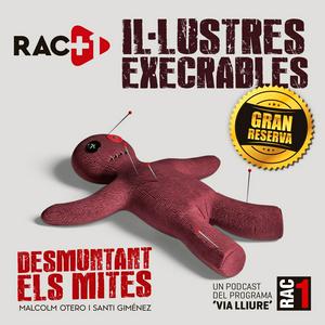 Il·lustres execrables Gran Reserva