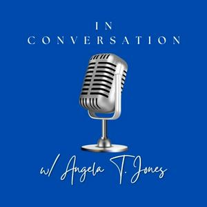 In Conversation w/ Angela T. Jones