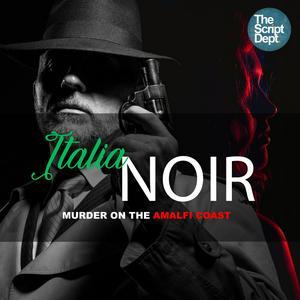 Listen to Italia Noir | Detective Drama in the App