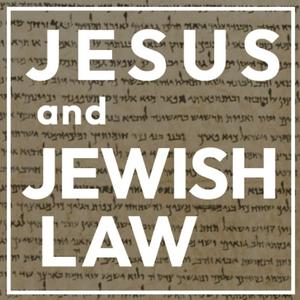 Jesus and Jewish Law