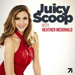 Listen to Juicy Scoop with Heather McDonald in the App