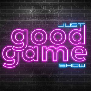 Just Good Game Show