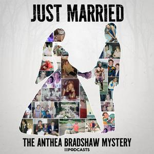 Listen to Just Married: The Anthea Bradshaw Mystery in the App