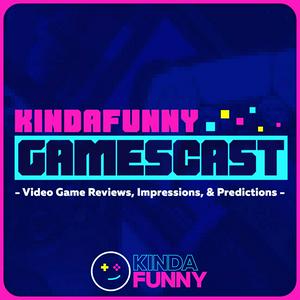 Listen to Kinda Funny Xcast: Xbox Podcast in the App