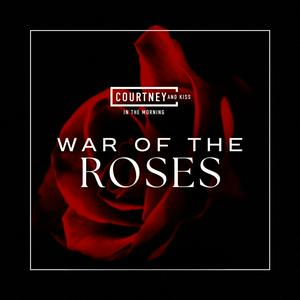 Listen to Kiss 95-7's War of the Roses in the App