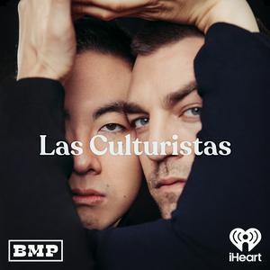 Listen to Las Culturistas with Matt Rogers and Bowen Yang in the App