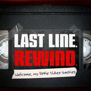 Last Line. Rewind. | A Horror Anthology TTRPG Podcast