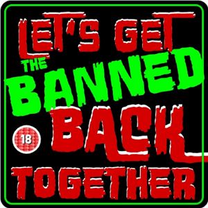 Let’s Get The Banned Back Together