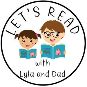 Listen to Let’s Read with Lyla and Dad in the App