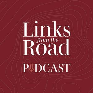 Listen to Links from the Road in the App