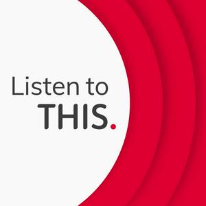 Listen to Listen to THIS in the App