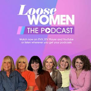 Listen to Loose Women: The Podcast in the App