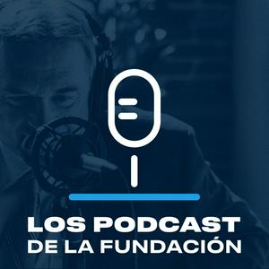 Listen to Los Podcast de la Fundación - FMM in the App