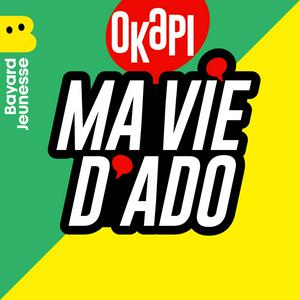 Listen to Ma vie d'ado in the App