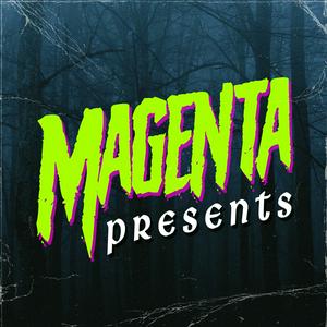 Listen to Magenta Presents in the App