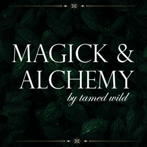 Listen to Magick & Alchemy in the App