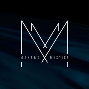 Makers & Mystics