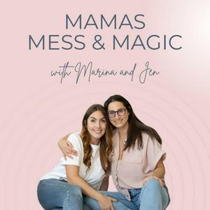 Mamas Mess and Magic