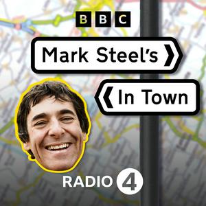 Listen to Mark Steel's in Town in the App