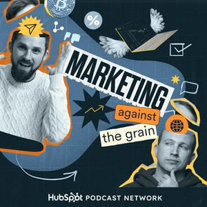 Listen to Marketing Against The Grain in the App