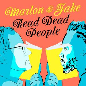 Listen to Marlon and Jake Read Dead People in the App