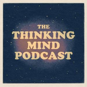 The Thinking Mind Podcast: Psychiatry & Psychotherapy