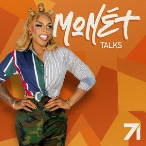 Listen to Monét Talks with Monét X Change in the App