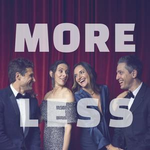 Listen to More or Less in the App