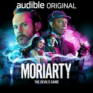 Listen to Moriarty: The Devil's Game in the App