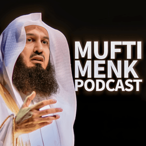 Listen to Mufti Menk Podcast in the App