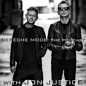 Listen to Depeche Mode: The Podcast w/ Jon Justice in the App