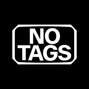 Listen to No Tags in the App