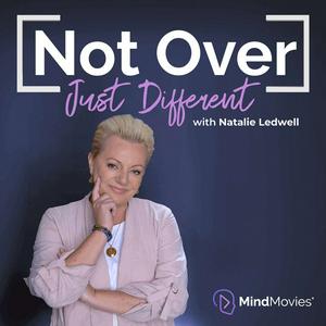 Not Over, Just Different