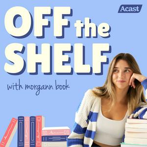 Off The Shelf with Morgann Book