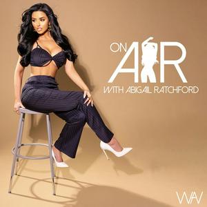 On Air with Abigail Ratchford