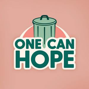 Listen to One Can Hope in the App