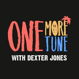 One More Tune w/ Dexter Jones